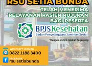 RS Setia Bunda Unaaha Resmi Buka Kembali dan Layani Peserta BPJS Kesehatan